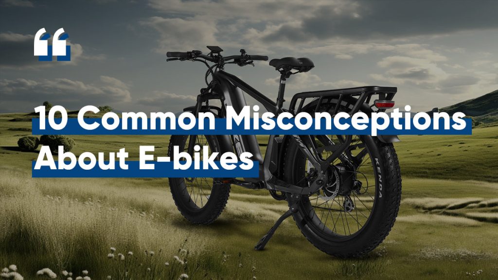 Common Misconceptions About Electric Bikes